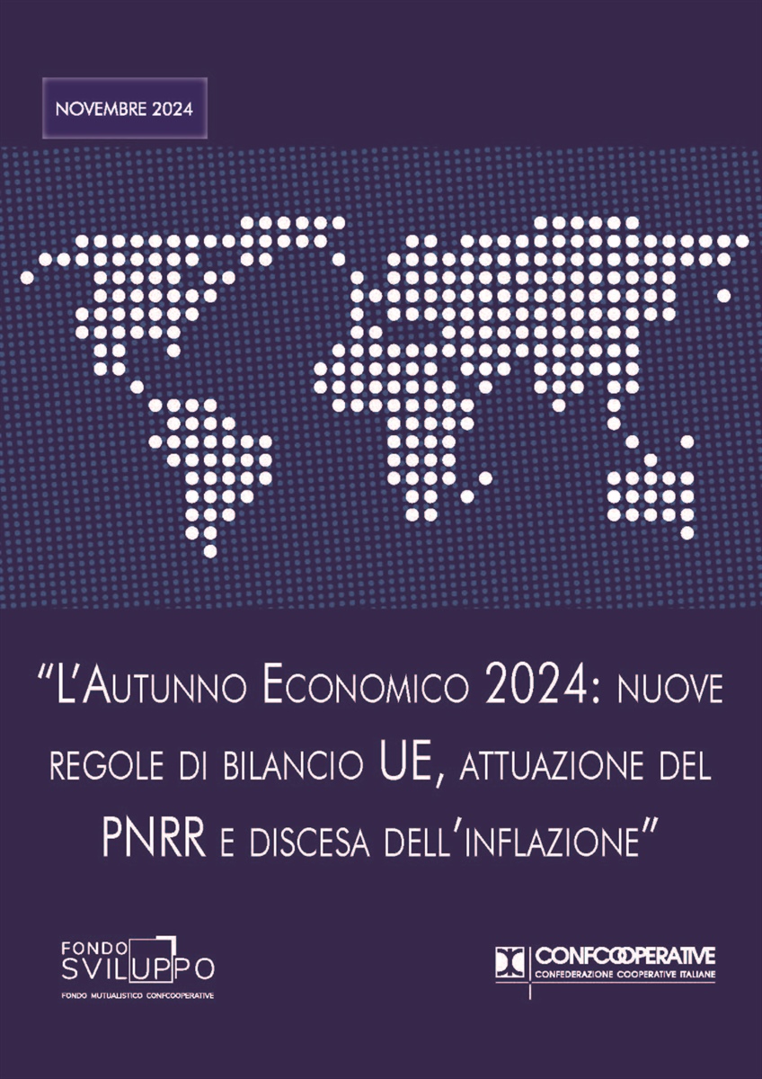 L'AUTUNNO ECONOMICO 2024: NUOVE REGOLE DI BILANCIO UE, ATTUAZIONE DEL PNRR E DISCESA DELL'INFLAZIONE